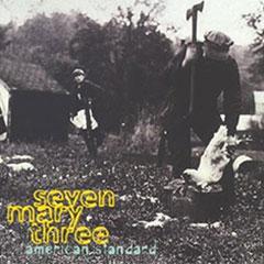 Seven Mary Three American Standard album cover